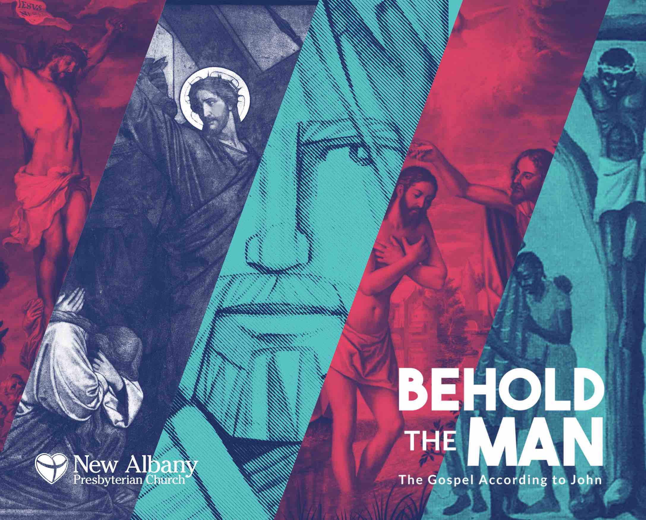 Behold The Man: The Glory of Jesus Shown Through Us