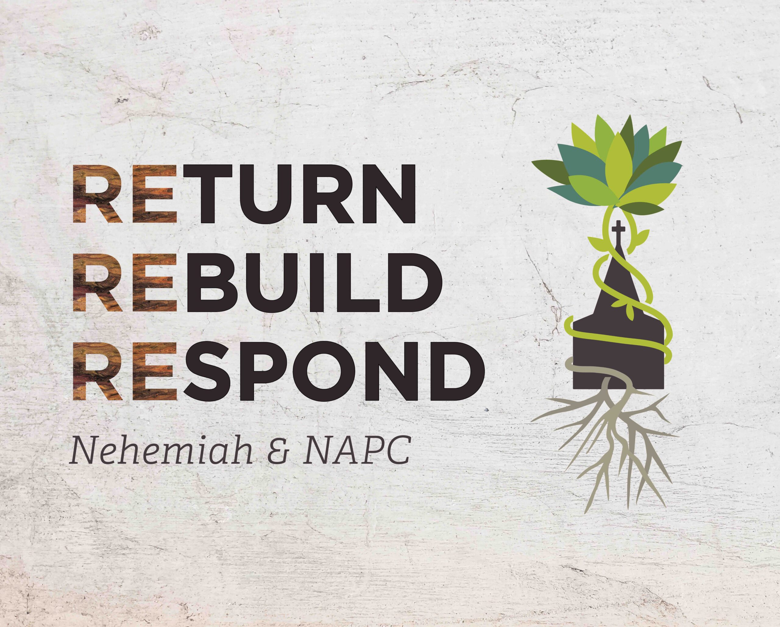 Nehemiah & NAPC: Rebuild