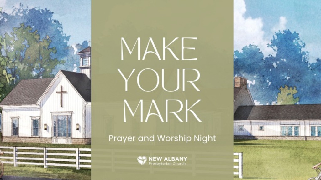 Make Your Mark: Prayer and Worship Night
