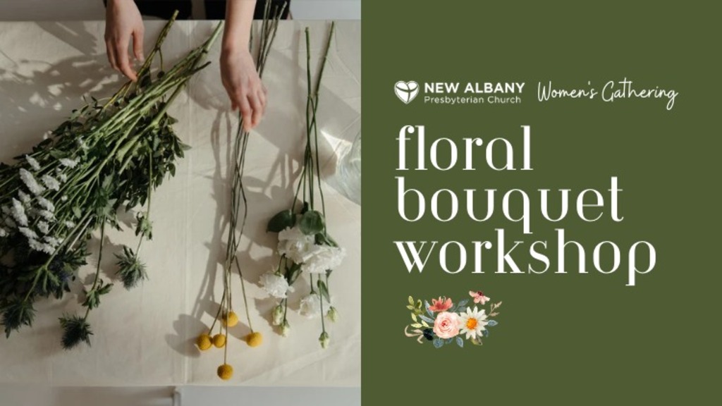 NAPC Women's Gathering: Floral Bouquet Workshop