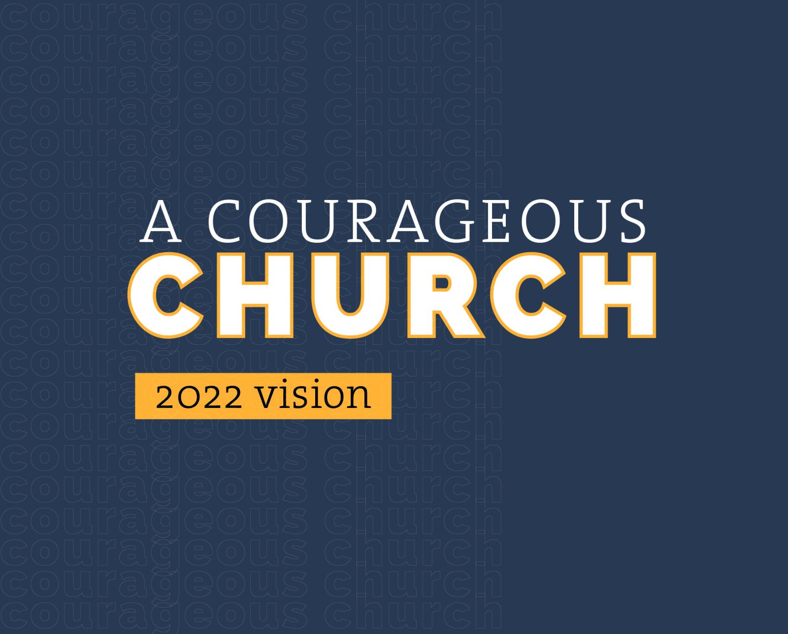 A Courageous Church